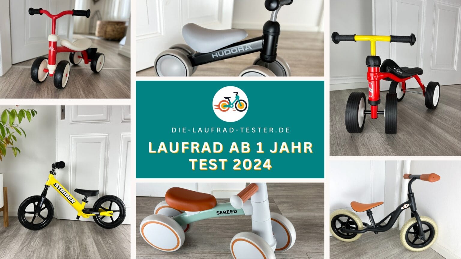 Laufrad ab 1 Jahr – Der große Test (2025) Laufrad ab 1 Jahr Test (2024) Bildcollage mit den 6 besten Laufrädern
